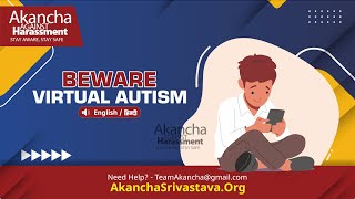 BEWARE VIRTUAL AUTISM AAH [upl. by Reinaldo492]