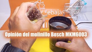 Opinión Bosch MKM6003 » Mejor molinillo de café 2019 calidad precio ☕ [upl. by Aizatsana]