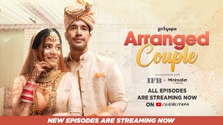 Arranged Couple  Official Trailer Ft Srishti Shrivastava amp Harman Singha  Girliyapa [upl. by Naihtniroc102]