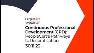 Continuous Professional Development CPD PeopleCerts Pathways to Recertification [upl. by Yojenitsirk]