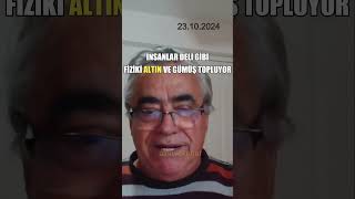 İNSANLAR DELİ GİBİ FİZİKİ ALTIN VE GÜMÜŞ TOPLUYOR [upl. by Hgieloj]