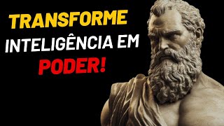 10 Estratégias Estoicas que Transformarão Sua Inteligência em Poder  ESTOICISMO [upl. by Ceevah]