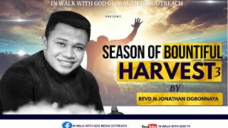 SEASON OF BOUNTIFUL HARVEST 3 BY REVDN JONATHAN [upl. by Inavoy823]