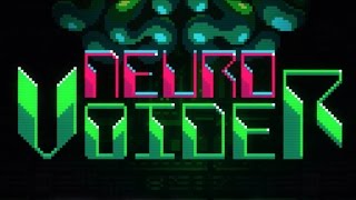 Neurovoider  Release Trailer [upl. by Ynitsed]