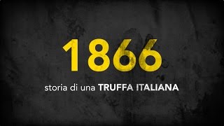 1866  La grande truffa italiana [upl. by Lonne]