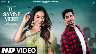 New Song  New Song 2024  New Hindi Song  Tu Samne Mere  Sidharth Malhotra  Romantic Song Video [upl. by Ylrehs]