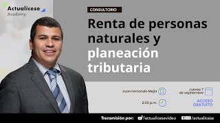 Renta de personas naturales y planeación tributaria [upl. by Janna833]