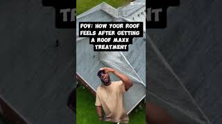 How Your Roof Feels After Getting Roof Maxx [upl. by Moht]