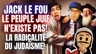 quotle peuple juif nexiste pas quot JackLeFouX Vs YaacovlApostatFeuj [upl. by Morly432]