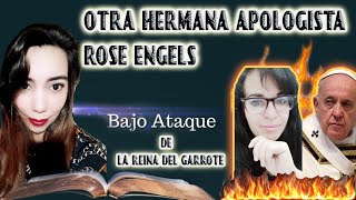 OTRA APOLOGISTA CRISTIANA ROSE ENGELS BAJO ATAQUE POR BETY VALENZUELA REINA DE LOS GARROTEROS [upl. by Ladnyc]