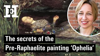 The secrets of the PreRaphaelite painting ‘Ophelia’ [upl. by Ecnar]