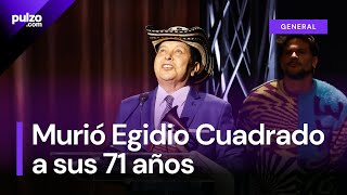 Se confirmó muerte de Egidio Cuadrado histórico acordeonero colombiano  Pulzo [upl. by Sabah151]