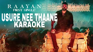 Adangaatha Asuran  Usure nee thaane Karaoke with lyrics  Tamil song Karaoke  Tamil Song [upl. by Nelhsa]