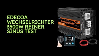 EDECOA Wechselrichter 3500W Reiner Sinus Test [upl. by Sybil]