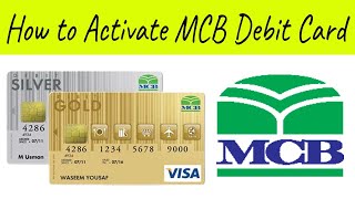 How To Activate MCB Debit Card  MCB Atm Card Activate karne ka tarika [upl. by Reinhard539]