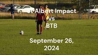 St Albert Impact vs BTB September 26 2024 [upl. by Alial]