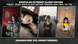 KUMPULAN 15 PRESET ALIGHT MOTION JJ KANE TERBARU DIBAWAH 5MB VIRAL TIKTOK 2024 [upl. by Eiramannod831]