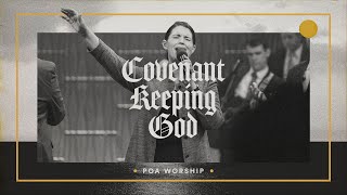 Covenant Keeping God  BOTT 2023  POA Worship [upl. by Quincey]