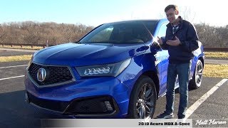 Review 2019 Acura MDX ASpec  The Enthusiasts 3Row SUV [upl. by Vasilis945]