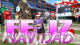 FELIZ NAVIDAD REMIX  CHRISTMAS SONG 2024  Dance Workout Dance Fitness Zumba  Zin Kit Mariano [upl. by Namar]