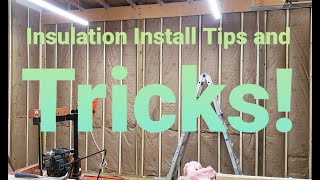 Insulation Install Tips And Tricks [upl. by Lim538]