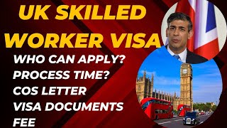 UK Skilled Worker Visa  Application to Visa Process  Work Permit [upl. by Cortie386]