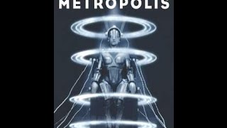 Movie Review  Metropolis 1927 [upl. by Airetal955]