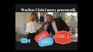 Wacław Cizio i nowy pracownik [upl. by Ilaire]