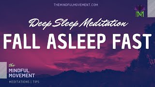 Fall Asleep Fast Deep Sleep Meditation for Insomnia  Mindful Movement [upl. by Natassia]