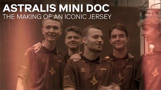 Making of an Iconic Jersey  Astralis Mini Doc [upl. by Hoagland113]