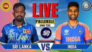 IND vs SL Live Match  Live Score amp Commentary  INDIA vs SRI LANKA 2nd T20 Live [upl. by Faires917]