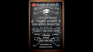 2024 J Christian Bollwage Finance Academy High School Graduation [upl. by Aisha]