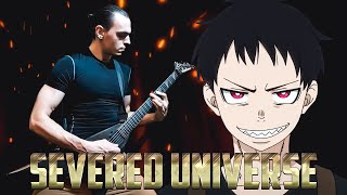 SHINRA VS SHO THEME METAL REMIX  quotSEVERED UNIVERSEquot  FIRE FORCE OST [upl. by Trescott]