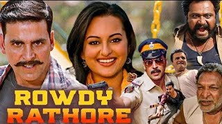 Rowdy Rathore  full movie  akshaykumar sonakshisinha [upl. by Bart]