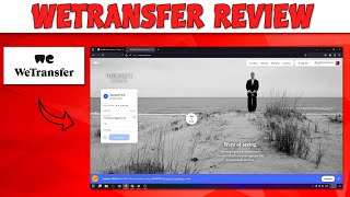 WeTransfer Review  How To use Wetransfer 2024 [upl. by Pacificia788]