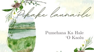 Pikake Launaole [upl. by Demetria]