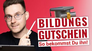 Bildungsgutschein bekommen So bekommst Du 100 Deiner Weiterbildung finanziert [upl. by Ulund]