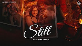 Still  Nirvair Pannu Official Video Deol Harman  Juke Dock [upl. by Whipple]