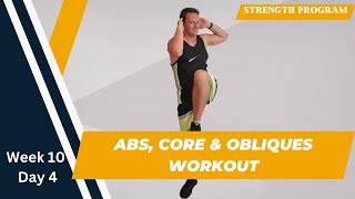 40 Minute Ultimate ABS CORE amp OBLIQUES Workout  Week 10 Day 4 [upl. by Zetrom]