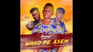 Amingo  Wano Pe Asem Feat Jhay Tee x YPEE Audio Slide [upl. by Delila]