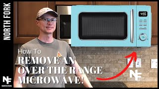 How To Remove An Over The Range Microwave [upl. by Chuu9]