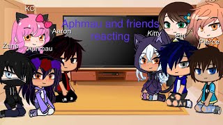 Aphmau and friends Reacting2￼ [upl. by Adnot]