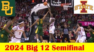 Baylor vs Iowa State Basketball Game Highlights 20232024 Big 12 Semifinal [upl. by Rucker]