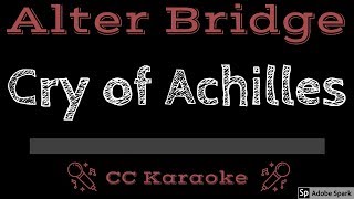 Alter Bridge • Cry Of Achilles CC Karaoke Instrumental Lyrics [upl. by Hola]