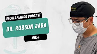 Esculapiando Podcast 034  Dr Robson Jara Cirurgia Geral e Aparelho Digestivo [upl. by Theresita330]