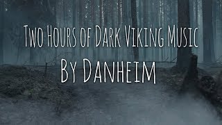 2 Hours of Dark amp Powerful Viking Music 2019 [upl. by Klockau]