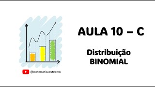 Aula 10  Parte C Média e Variância na Disbribuição Binomial  Questão TCU2022 [upl. by Wolfie]