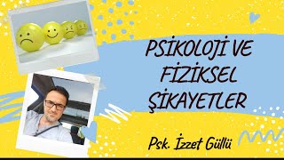 Psikoloji ve Fiziksel Şikayetler [upl. by Aileen]