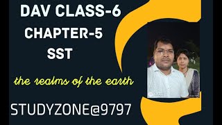 The realms of the earth class 6 SST CHAPTER 5 [upl. by Nida734]