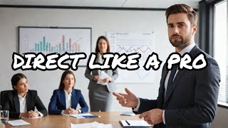 Mastering Directing in Business A Complete Guide [upl. by Rdnaskela]